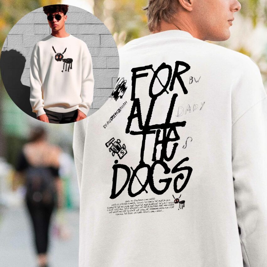 Drake For All The Dogs – Sweatshirt