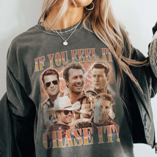 If You Feel It, Chase It Ver 2 – Shirt