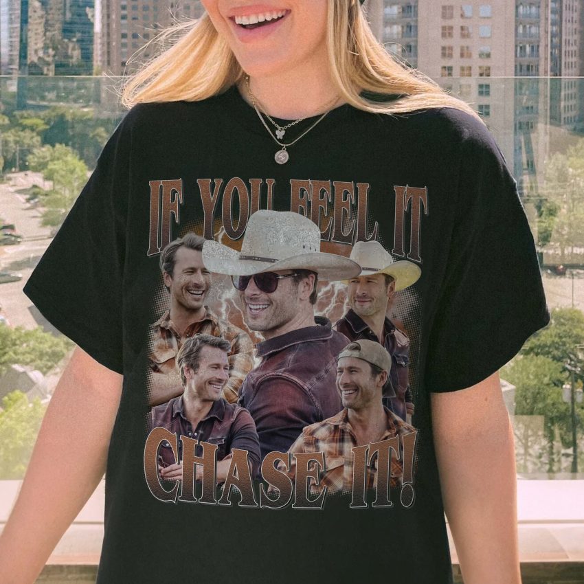 If You Feel It, Chase It – Shirt