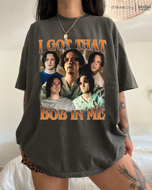 I Got That Bob In Me – Lewis Pullman Shirt