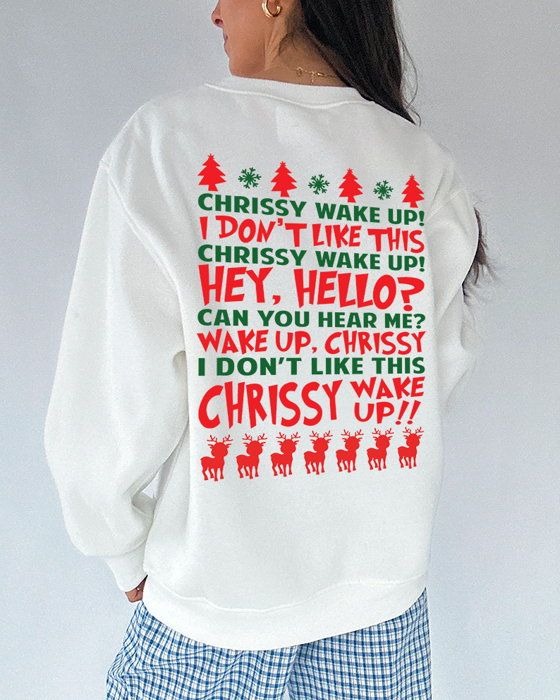 Chrissy Wakeup Stranger Things – Sweatshirt Chrissy Wakeup Stranger Things – Sweatshirt