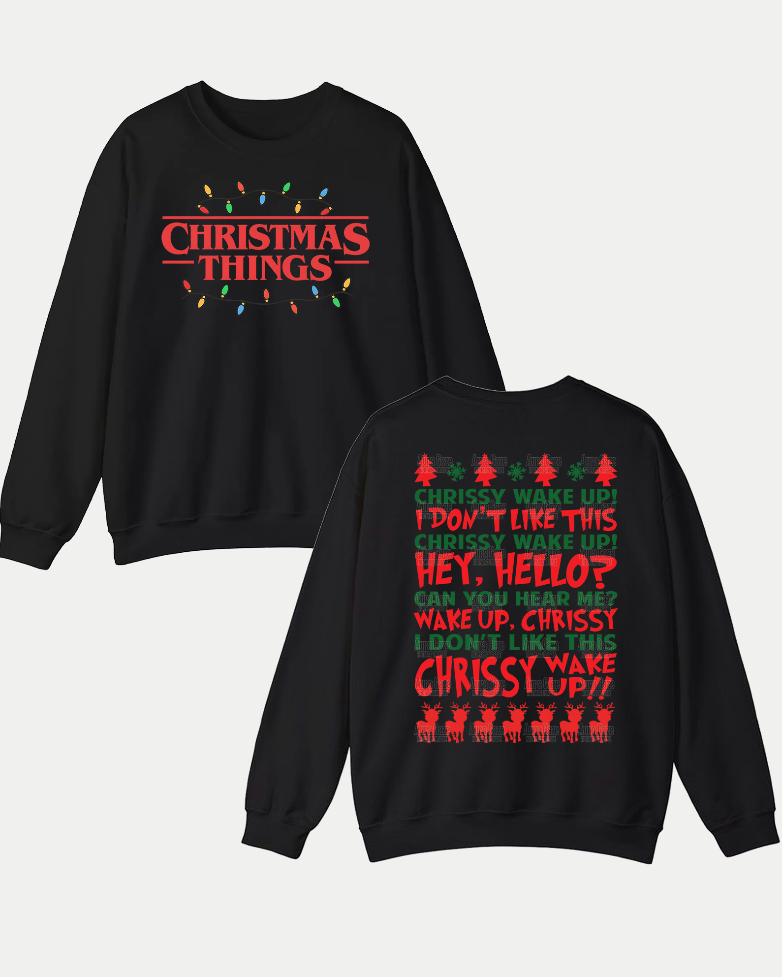 Chrissy Wakeup Stranger Things – Sweatshirt Chrissy Wakeup Stranger Things – Sweatshirt