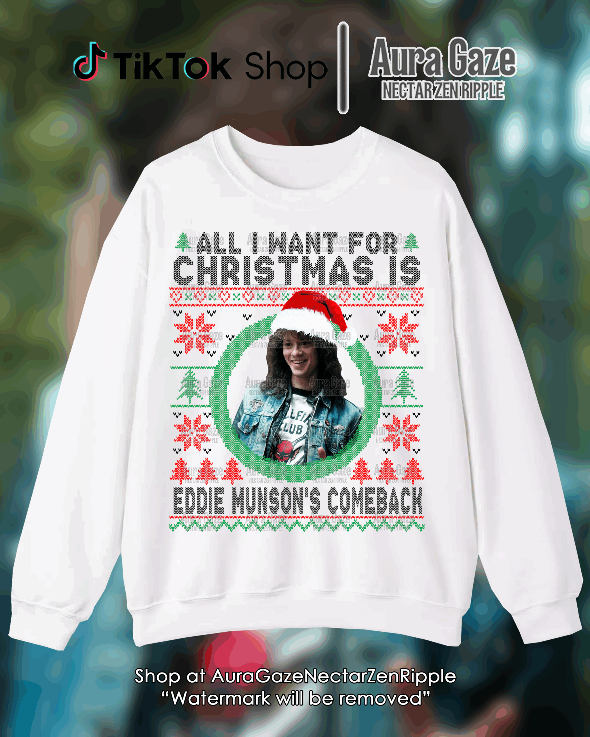 All I Want For Christmas Is Eddie’s Comeback – Sweatshirt All I Want For Christmas Is Eddie’s Comeback – Sweatshirt