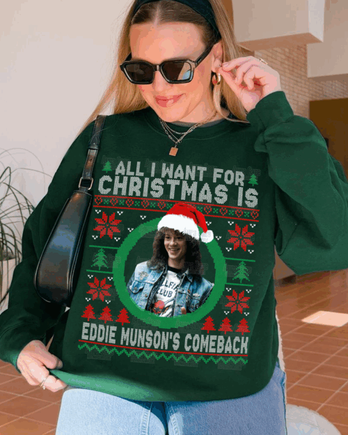 All I Want For Christmas Is Eddie’s Comeback – Sweatshirt