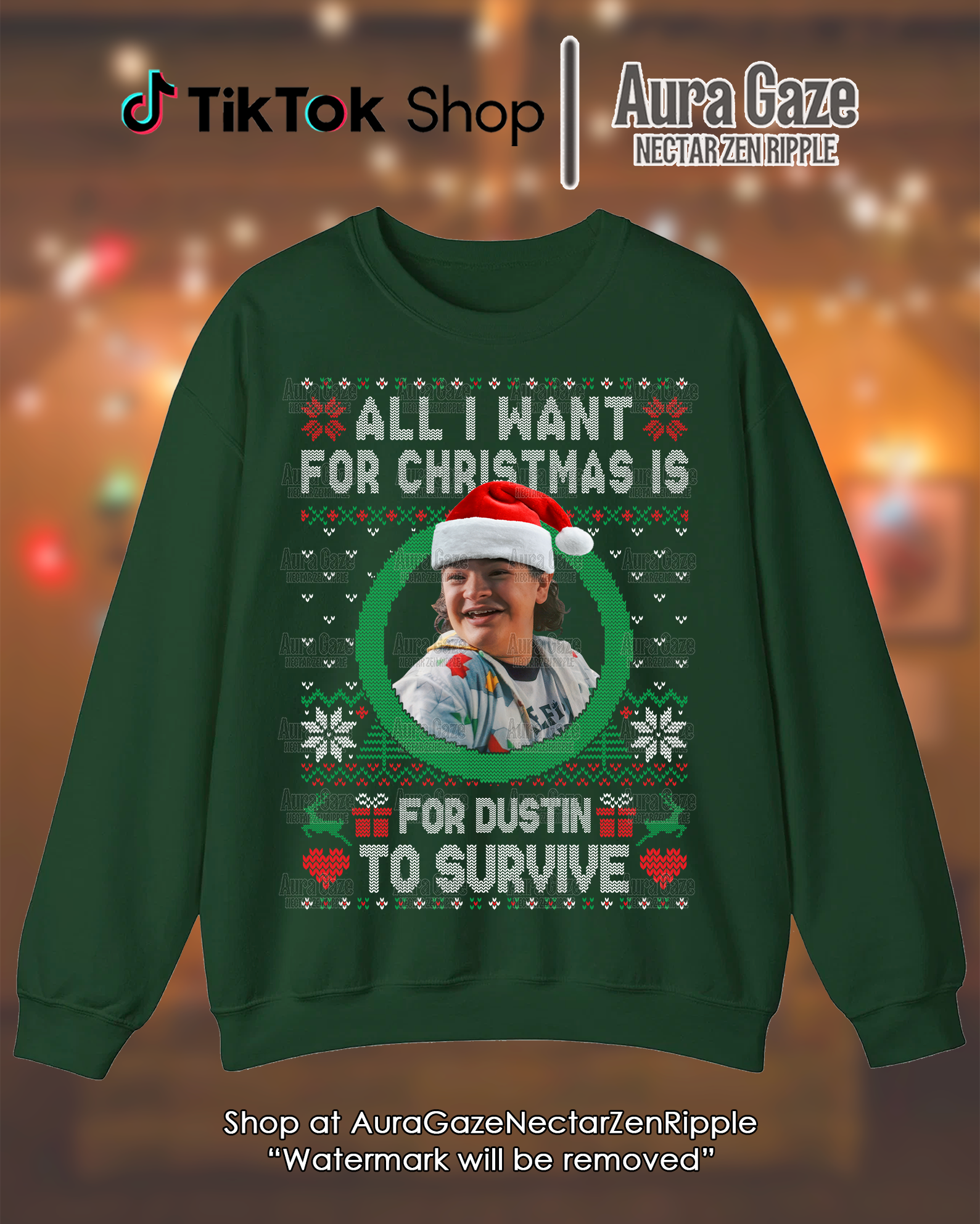 All I Want For Christmas Is For Dustin To Survive – Sweatshirt All I Want For Christmas Is For Dustin To Survive – Sweatshirt